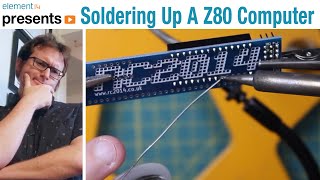 Soldering Up the RC2014 Homebrew Z80 Computer Kit