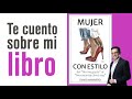 Libro 👠 MUJER CON ESTILO | Del "No me gusto" al "Me encanta cómo soy" [David Navarro]