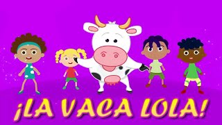 La vaca Lola (cancion y dibujos animados) by Dibus Divukids 194,230 views 6 years ago 2 minutes, 13 seconds