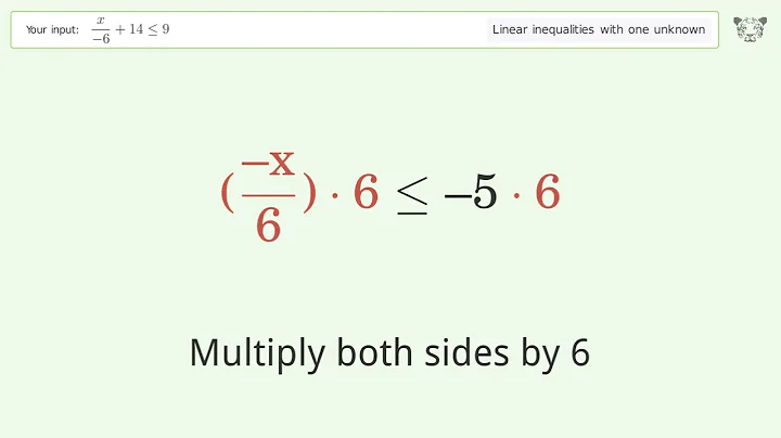 Solving Linear Inequalities: x/(-6)+14 is Smaller Than or Equal to 9
