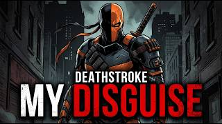 DEATHSTROKE: \