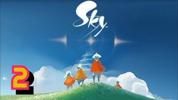 Sky: Children of the Light Gameplay walkthrough part2 (iOS/android)