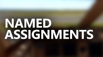 ChasePlane Tutorials - Named Assignments