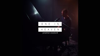 One in Heaven - Jonathan Stockstill chords