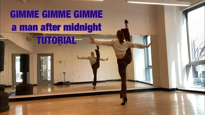 GIMME GIMME GIMME A MAN AFTER MIDNIGHT TUTORIAL (M...