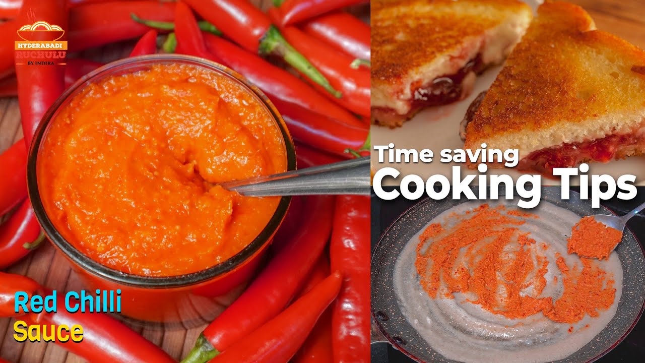 సంవత్సరం వరకు వాడుకొనే పండు మిరపకాయ పేస్ట్ | Time Saving Cooking Tips | Red Chilli Sauce with Tips | Hyderabadi Ruchulu