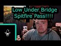 American Reacts to Spitfire Under Bridge Low Pass!!!