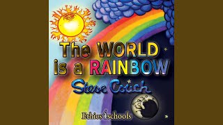 Video thumbnail of "Steve Couch - The World Is a Rainbow"