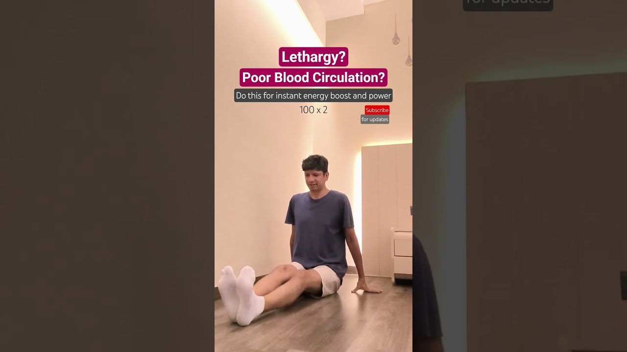 Simple lower body movement to fix poor blood circulation and lethargy. #bloodcirculation #lethargy