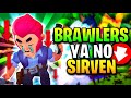 BRAWLERS QUE YA NO SIRVEN | BRAWL STARS