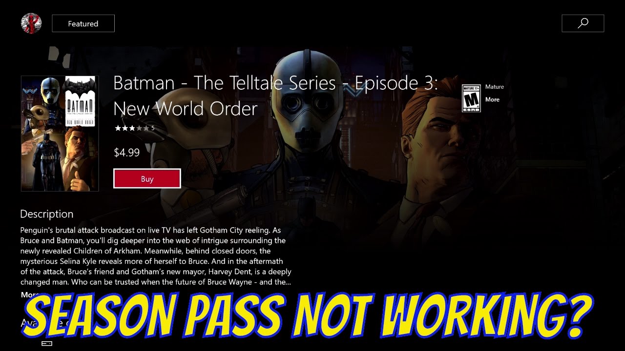 Batman The Telltale Series Episode 3 Xbox One Season Pass NOT WORKING -  YouTube