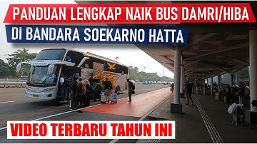 TUTORIAL LENGKAP NAIK BUS DAMRI DI BANDARA SOEKARNO HATTA VIDEO TERBARU TAHUN INI