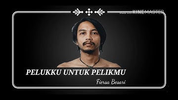 Fiersa Besari - Pelukku Untuk Pelikmu (Lyric Video)