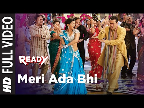 Ready: Meri Ada Bhi  Full Song | Salman Khan, Asin | Rahat Fateh Ali Khan, Tulsi Kumar | Pritam