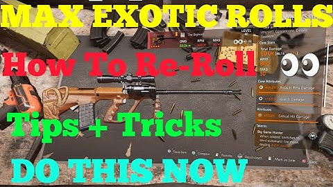 The Division 2 // DO THIS NOW MAX EXOTIC ROLLS!! TU9 // HOW TO RECONFIGURE EXOTICS TIPS+TRICKS!