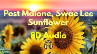Post Malone, Swae Lee - Sunflower : 8D Audio (Use 🎧)