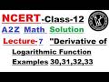 Derivative of Log Functions NCERT Examples 30,31,32,33