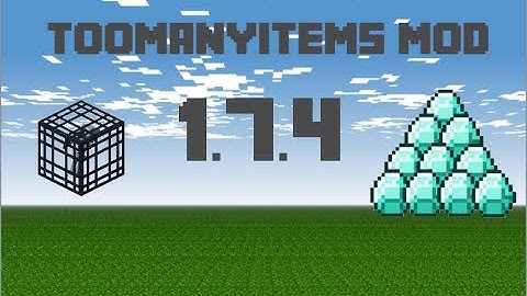 How to Install Minecraft Mods(1.7.4)(ToomanyItems)