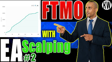 How To Pass FTMO Challenge Using Forex Scalping Robot EA Only Part 2