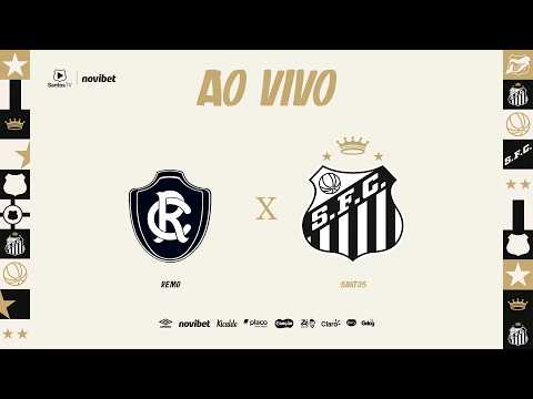 Remo x Santos ao vivo pelo Brasileirão: acompanhe a transmissão do jogo