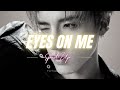 EYES ON ME by THE BOYZ (더보이즈) [sped up]