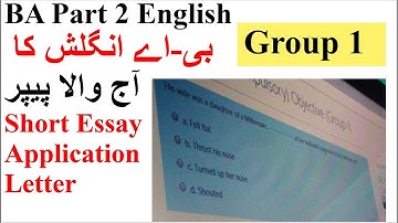 BA Part 2 | English | Today Paper | Group 1 | Essays? | Application? | Letter? | Choice? | PU BA Eng