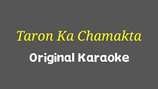 Taron Ka Chamakta Original Karaoke | Udit Narayan