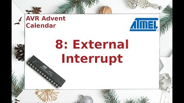 AVR Advent Calendar - 8: External GPIO Interrupt
