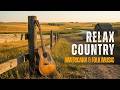 【Relax Country 03】Calm Soulful Folk Americana – for Chill / Drive / Study / Rest / Unwind