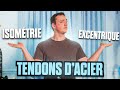 La meilleure mthode pour avoir des tendons forts