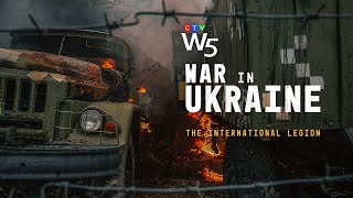 W5: Ordinary Canadians prepare to fight to defend Ukraine