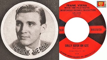 FRANK VERNA & The Playboys - Golly Gosh Oh Gee (1958)