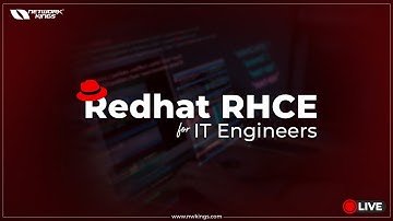 Live Redhat RHCE for IT Engineers |  Network Kings
