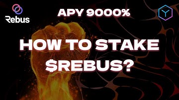 How to #stake and #restake Rebus? | APY 9000%!
