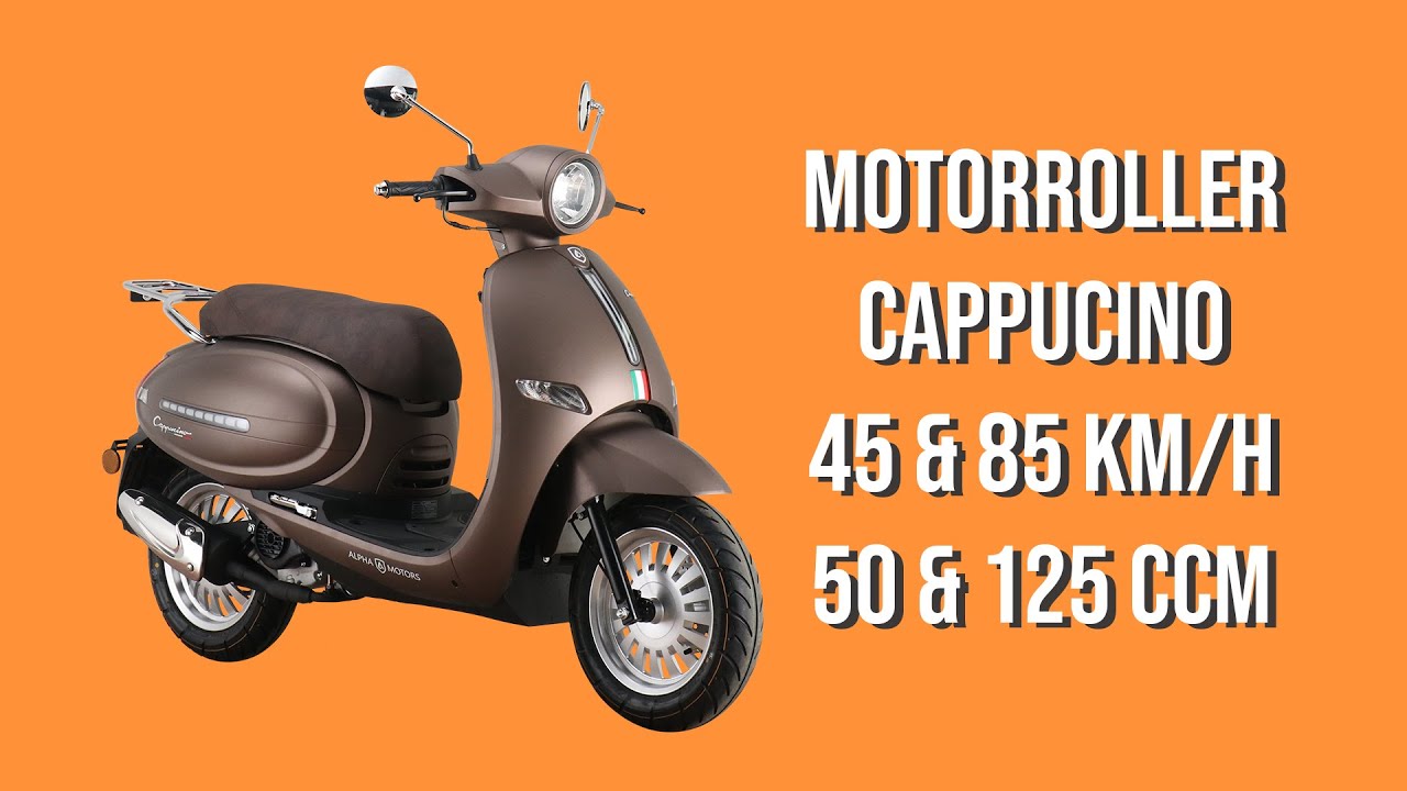 Motorroller Cappucino 45 & 85 km/h 50 & 125 ccm 