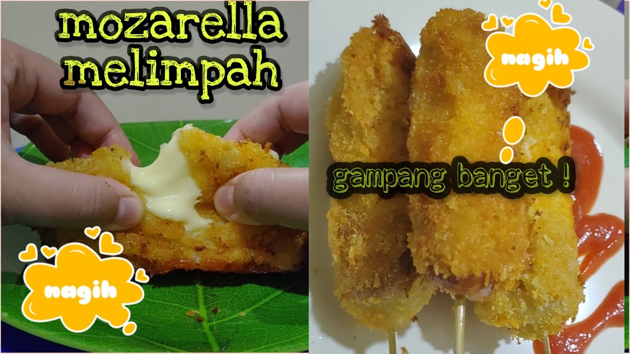 Cara Membuat Cemilan Enak Mozarella Melimpah 