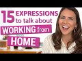 15 Awesome IDIOMS for Daily Conversation | Work From Home