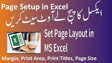 Page Layout and Page Setup Complete in MS Excel 2007