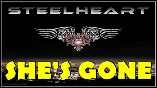 Steelheart - She's Gone (Extended Version)