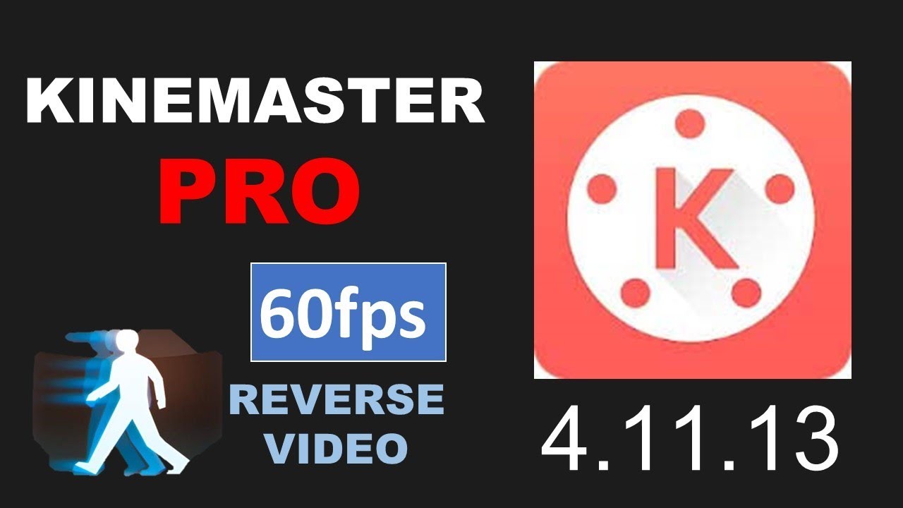 kinemaster latest update