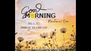 April 15Th - Overwhelm Tune In