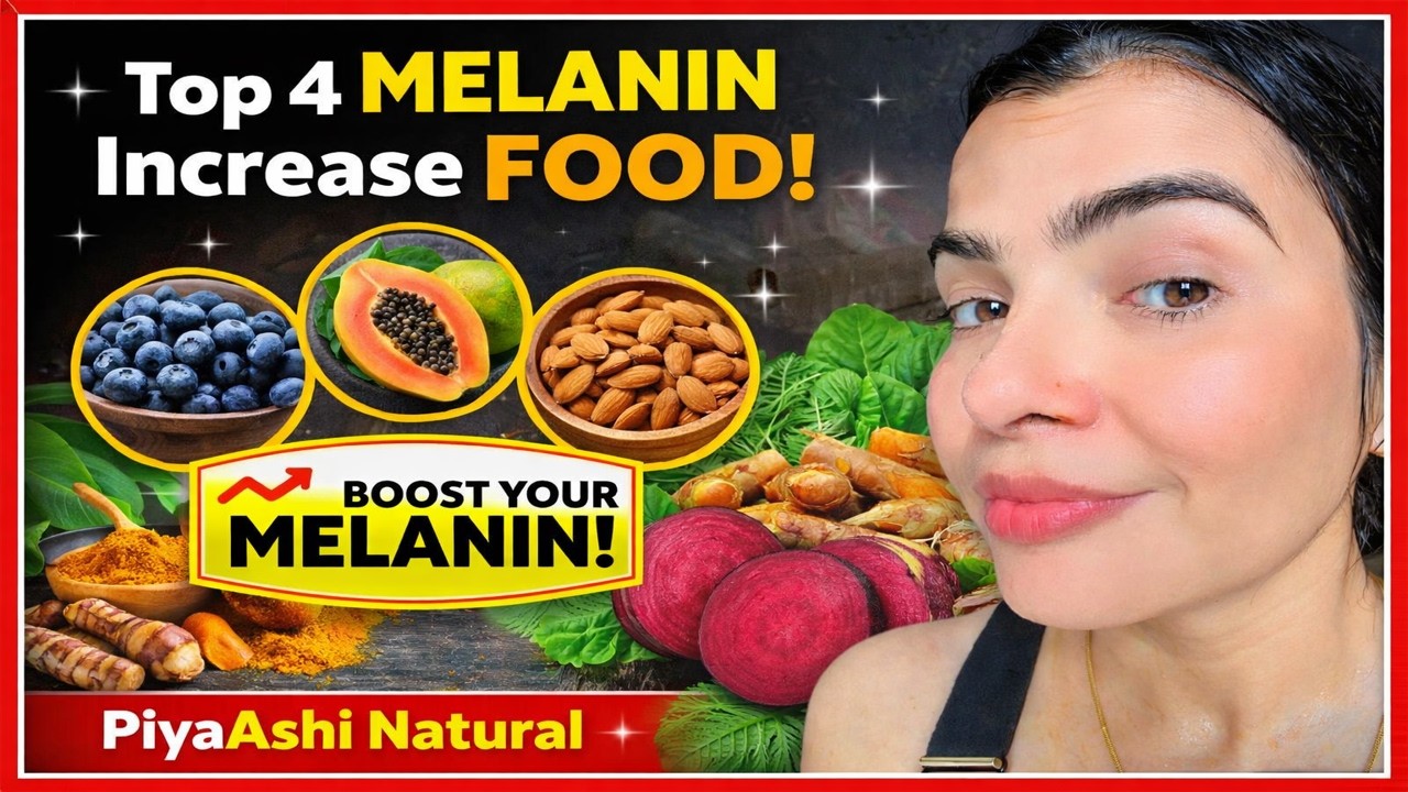 Top 4 Melanin Increase Food Piyaashi Natural Youtube