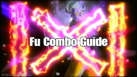 DBX 2: Fu In-depth Combo Guide