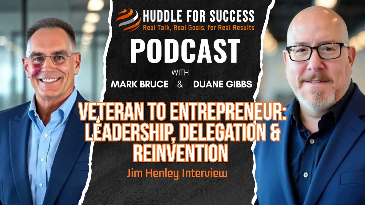 Veteran to Entrepreneur: Leadership, Delegation & Reinvention | Jim Henley Interview