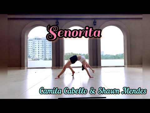 Senorita- CS: Camila Cabello & Shawn Mendes- BĐ: cô Ng Thuý- Flowbytra