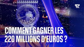 Euromillions: quels sont les chiffres qui pourraient faire remporter les 220 millions d'euros?