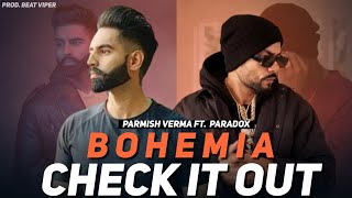Check Kar Parmish Verma X Bohemia | Punjabi Mashup | Check It Out - Beat Viper