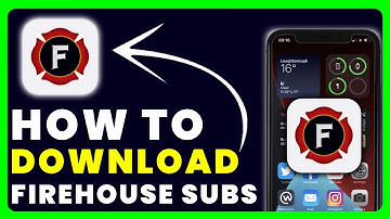 How to Download Firehouse Subs App | How to Install & Get Firehouse Subs App
