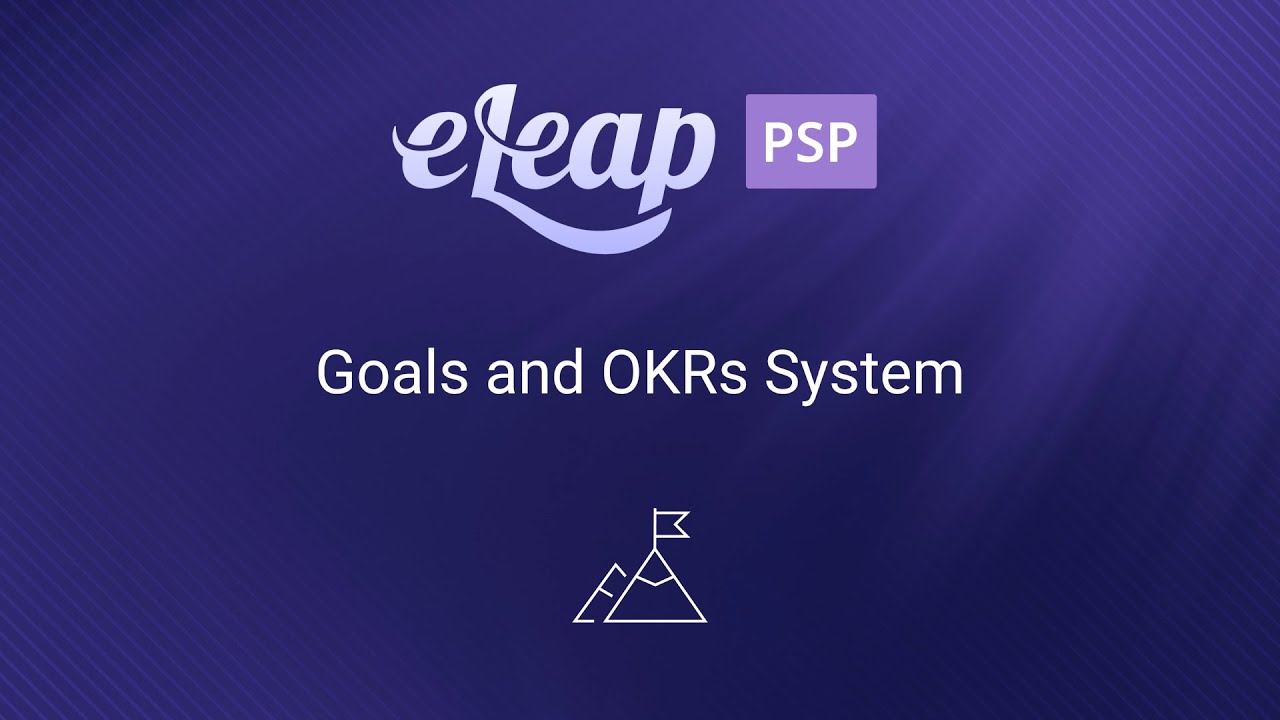 eLeaP's Goals and OKRs System - People Success Platform