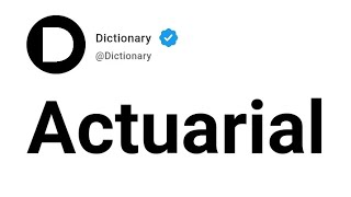 Actuarial Meaning In English